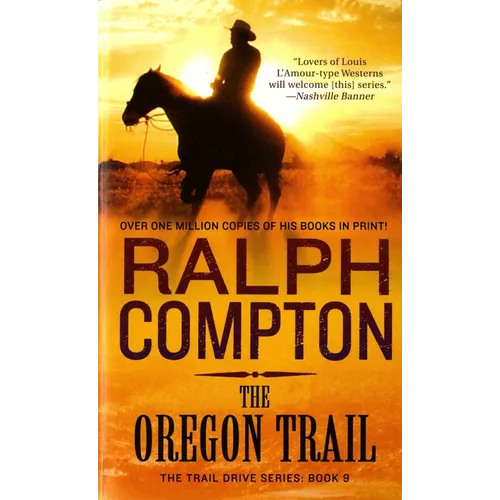 The Oregon Trail: The Trail Drive, Book 9