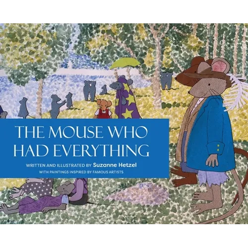 The Mouse Who Had Everything