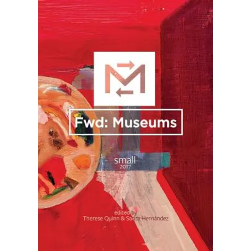 Fwd: Museums: Small