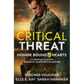 Critical Threat: A Christian Romantic Suspense Collection