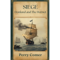 Siege - Donland and The Hornet