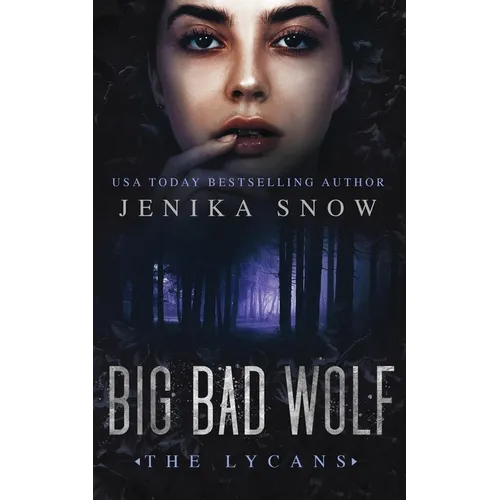 Big Bad Wolf (The Lycans, 1)