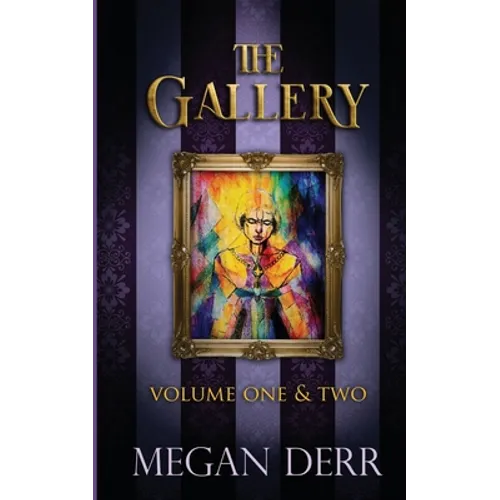 The Gallery: Volume One & Two