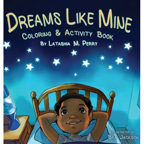Dreams Like Mine