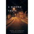 A Hidden Truth