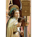 Walled in Light: The Life of St. Colette