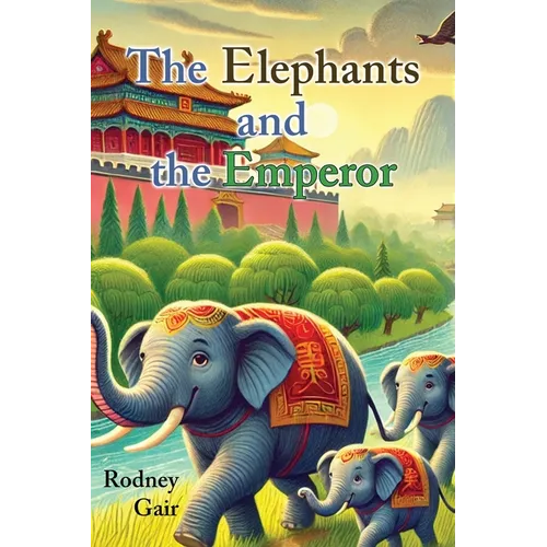 The Elephants and the Emperor