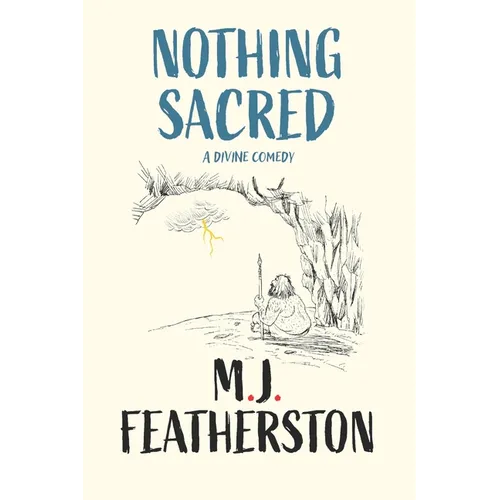 Nothing Sacred - A divine comedy