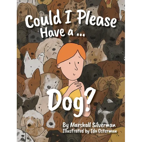 Could I Please Have a Dog?