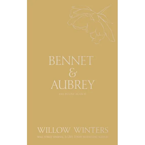 Bennet & Aubrey: Fall in Love with Me