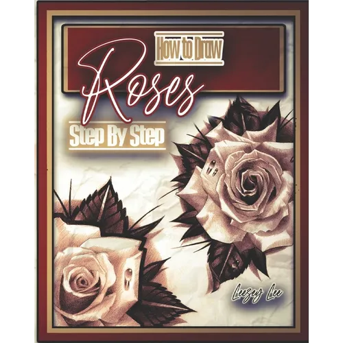 How to Draw Roses Step by Step