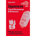Lonely Planet Japanese Travel Phrasebook & Dictionary: Learn Essential Phrases & Vocabulary 3,500 Word Two-Way Dictionary Pull-Out Fast Phrases Card T