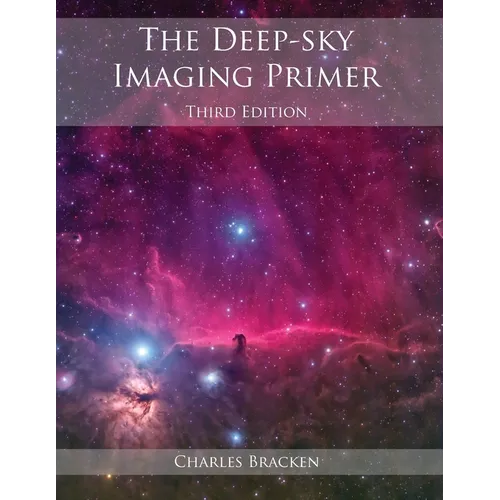 The Deep-Sky Imaging Primer