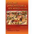 Public Art and Architecture in New Mexico, 1933-1943