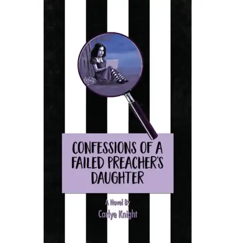 Confessions of a Failed Preacher's Daughter