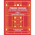 Prairie Designs for Stained Glass Windows
