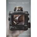 Seeing in the Quiet