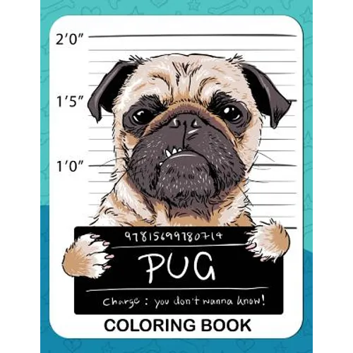 Pug Coloring Book: A Dog Fun and Beautiful Pages for Stress Relieving Unique Design