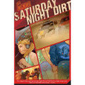 Saturday Night Dirt