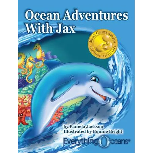 Ocean Adventures WIth Jax