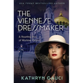 The Viennese Dressmaker: A Haunting Story of Wartime Vienna