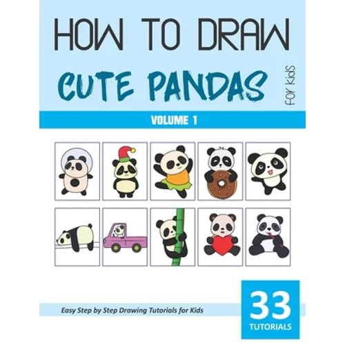 How to Draw Cute Pandas for Kids - Volume 1