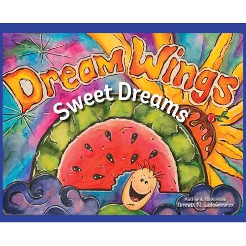 Dream Wings: Sweet Dreams