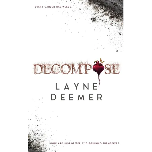 Decompose: a psychological thriller