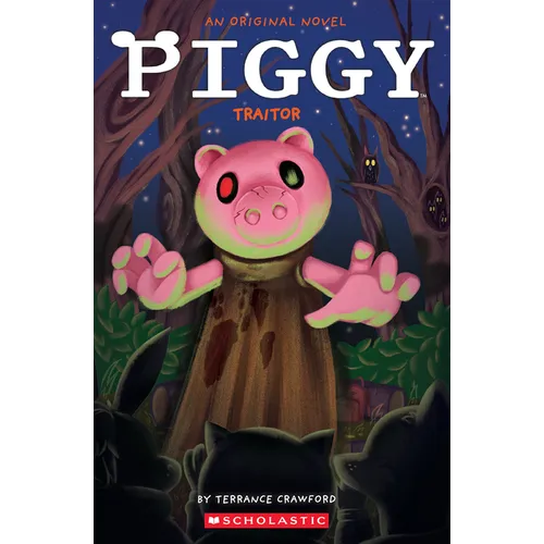 Piggy: Traitor