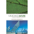 Mimicking Nature: A Solution for Sustainable Development