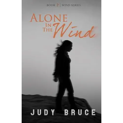 Alone in the Wind