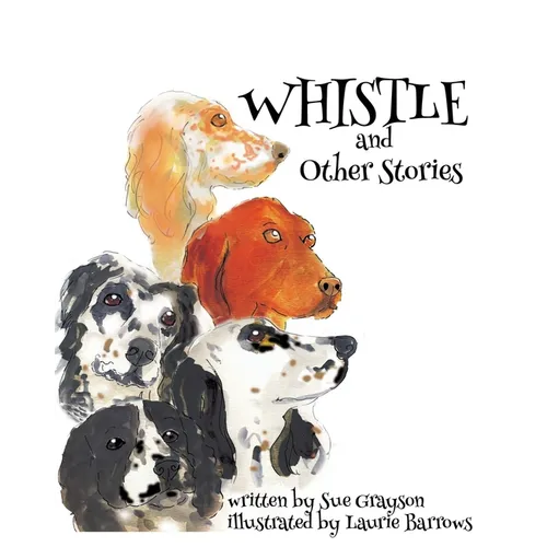Whistle And Other Stories