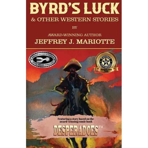 Byrd's Luck & Other Western Stories
