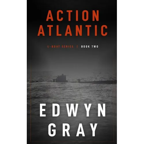 Action Atlantic: The U-boat Series