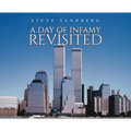 A Day of Infamy Revisited