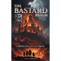 The Bastard Realm: Orphans of the Cuthoc