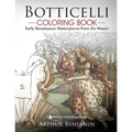 Botticelli Coloring Book: Early Renaissance Masterpieces from the Master