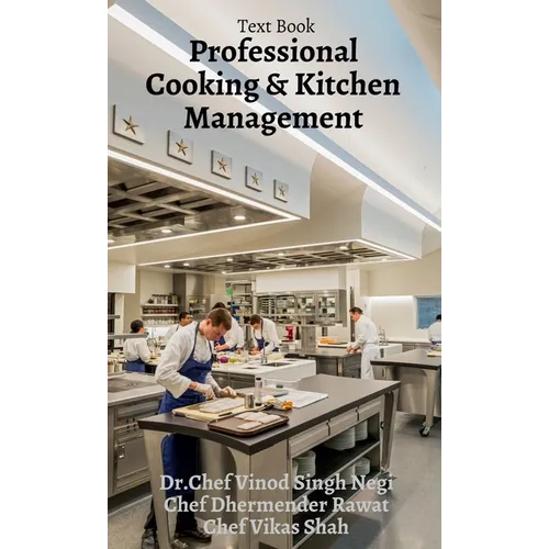 Professional Kitchen Management: Kitchen Management