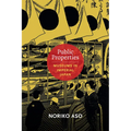 Public Properties: Museums in Imperial Japan