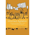 Informed Agitation: Library and Information Skills in Social Justice Movements and Beyond