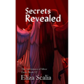 Secrets Revealed