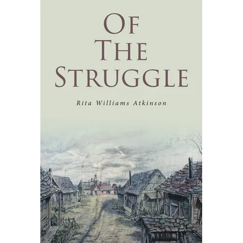 Of the Struggle