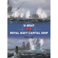 U-Boat Vs Royal Navy Capital Ship: 1939-45