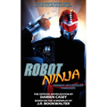 Robot Ninja: The Novelization