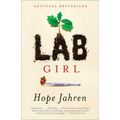 Lab Girl: A Memoir
