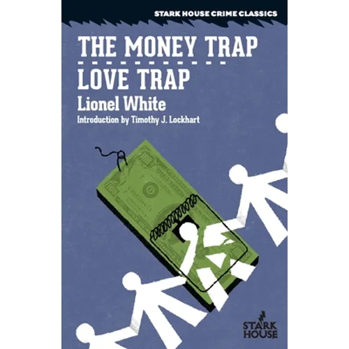 The Money Trap / Love Trap