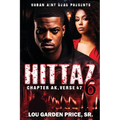 Hittaz 6: Chapter AK Verse 47: The Finale