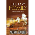 The Last Homily
