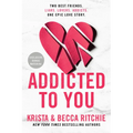 Addicted to You