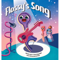 Flossy's Song
